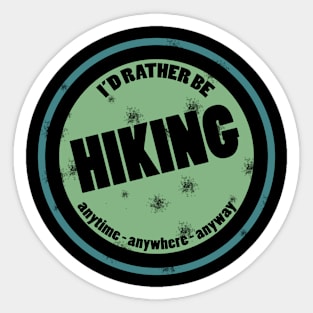 Hikers Gifts for Anyone That Loves Hiking Sticker